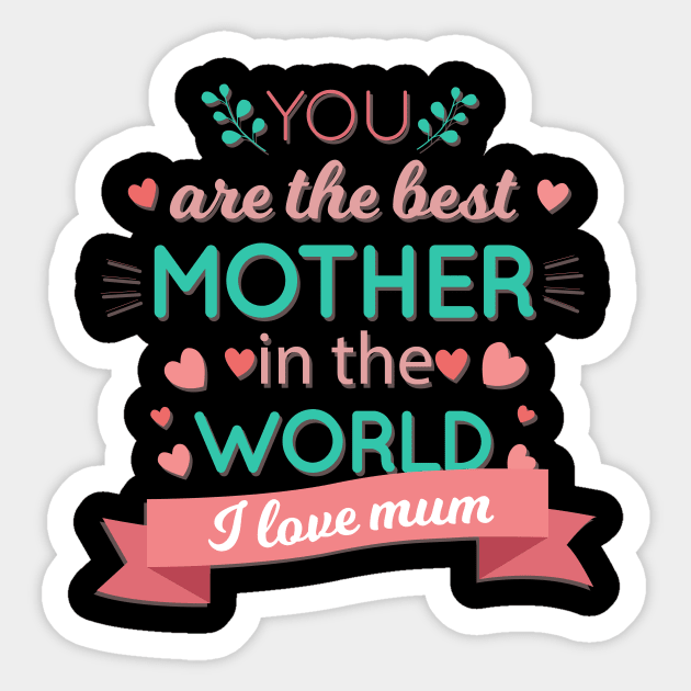 To the best mother in the world cheap